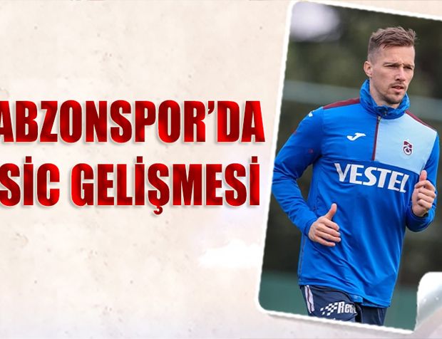 Trabzonspor'da Orsic Gelişmesi Yaşandı