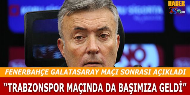 Torrent'in Maç Sonu Açıklamasında Trabzonspor Örneklemesi