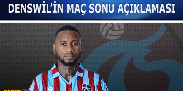 İstanbulspor Trabzonspor Maçı Sonrası Denswil'in Açıklaması