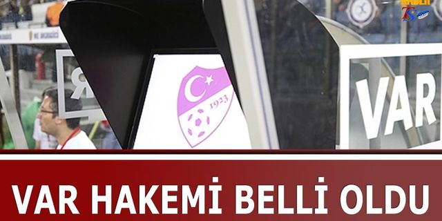 Adana Demirspor Trabzonspor Maçının VAR Hakemi Açıklandı