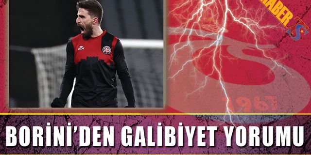 Borini'den Galibiyet Açıklaması!