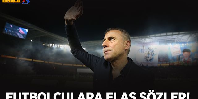 Karagümrük Maçı Öncesi Avcı'dan Futbolculara Flaş Sözler!