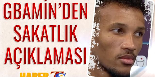 Gbamin'in Antalyaspor Maçı Öncesi Açıklaması