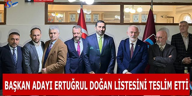 Ertuğrul Doğan'ın Trabzonspor Başkan Adaylığı Başvurusu Yapıldı