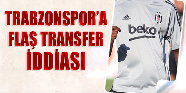 Trabzonspor'a Transfer İddiası! Sezon Sonu Gelecek
