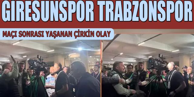 Giresun'da Trabzonspor'u Takip Eden Basın Mensuplarına Çirkin Saldırı