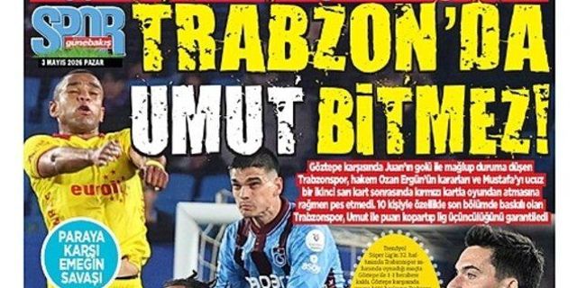 Trabzon Yerel Basınından Göztepe Maçına Farklı Yorumlar