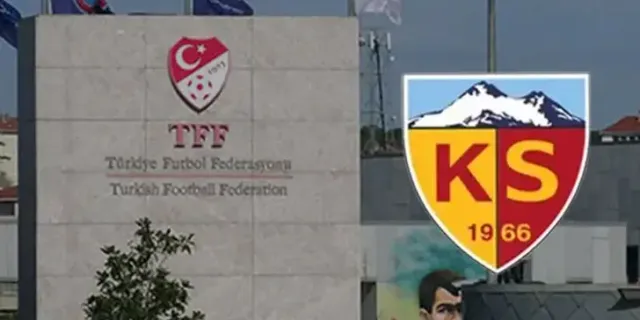 Kayserispor'dan TFF'ye Sert Çağrı