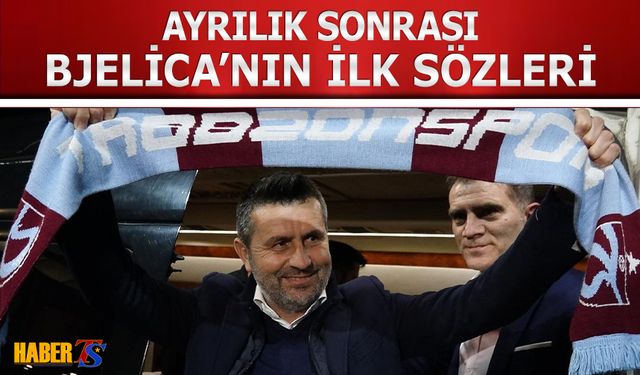 Ayrılık Sonrası Bjelica'nın İlk Sözleri