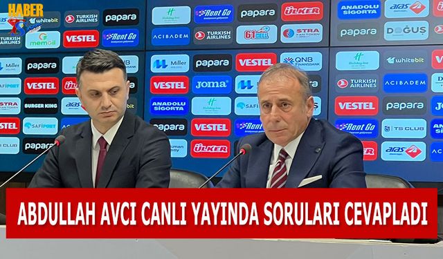 Abdullah Avcı Canlı Yayında Soruları Cevapladı