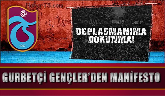Gurbetçi Gençler'den Fenerbahçe Maçı Öncesi 'Deplasmanıma Dokunma' Manifestosu!