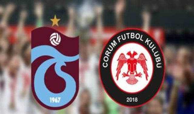 Trabzonspor Ahlatçı Çorum Maçı Tarihi Açıklandı