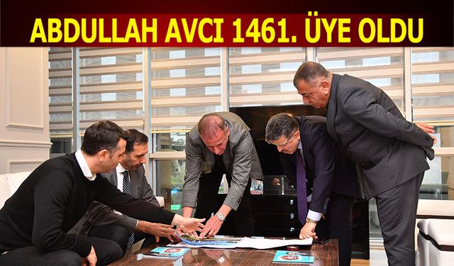 Abdullah Avcı 1461. Üye Oldu