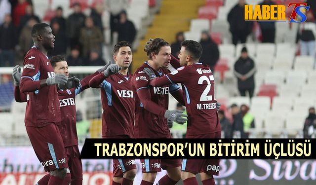 Trabzonspor'un Bitirim Üçlüsü