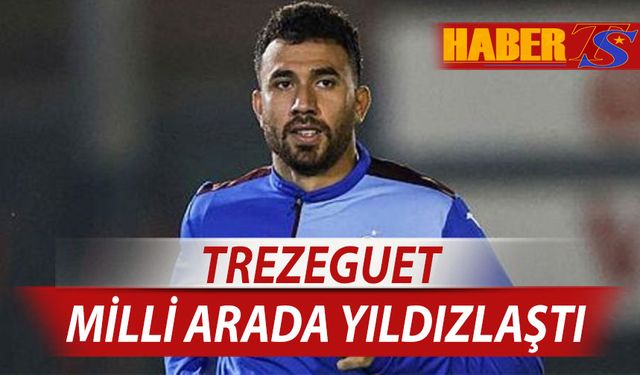 Trezeguet Milli Arada Kalitesini Gösterdi