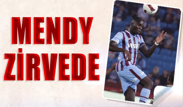 Trabzonspor'da Mendy Zirvede