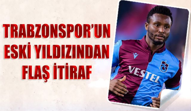 Trabzonspor'un Eski Yıldızından Flaş İtiraf! "Tehdit Ediliyorsun"