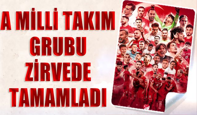 A Milli Takım Grubu Zirvede Tamamladı