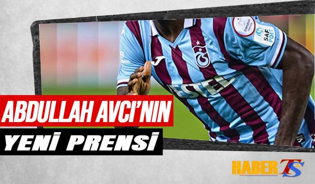 Abdullah Avcı'nın Yeni Prensi