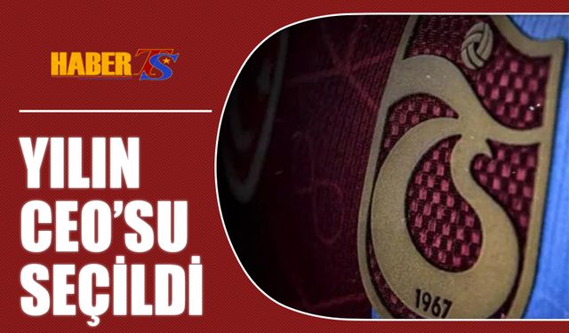 Trabzonspor Eski Yöneticisi Yılın CEO'su Seçildi