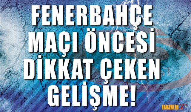 Fenerbahçe Maçı Öncesi Trabzonspor'da Dikkat Çeken Gelişme