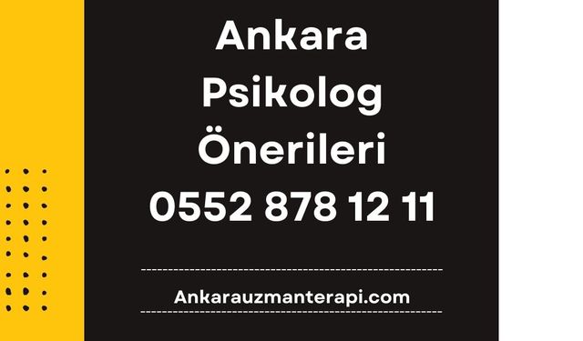Ankara Psikolog Önerileri