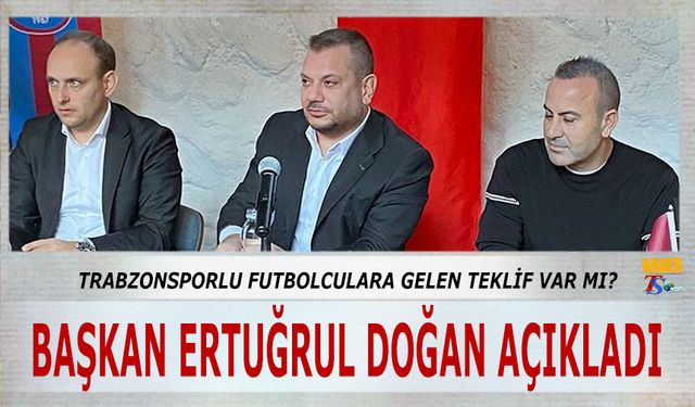 Trabzonsporlu Futbolculara Gelen Teklif Var mı?