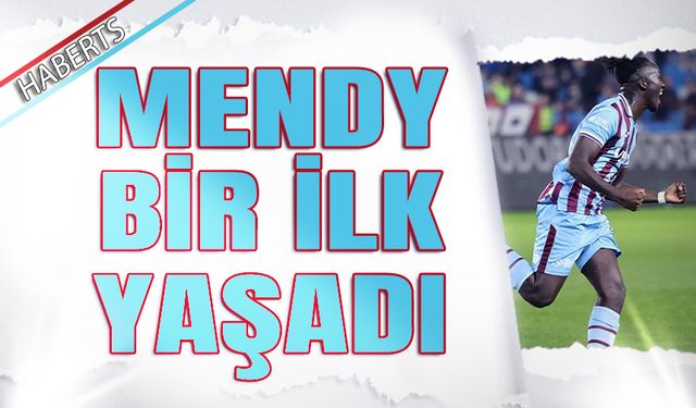 Mendy Trabzonspor'da Bir İlki Yaşadı