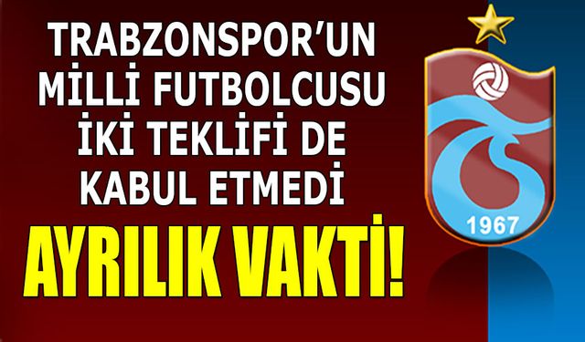 Trabzonspor'un Milli Futbolcusu İki Teklifi Kabul Etmedi