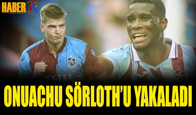 Onuachu Golleriyle Sörloth'u Yakaladı