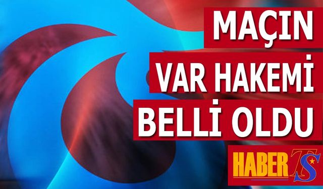 Antalyaspor Trabzonspor Maçının VAR Hakemi Açıklandı