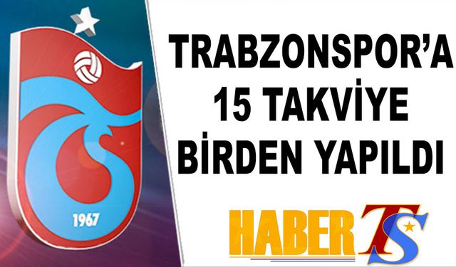 Trabzonspor'a 15 Transfer Birden