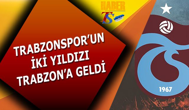 Trabzonspor'un Yıldızları Şehre Geldi