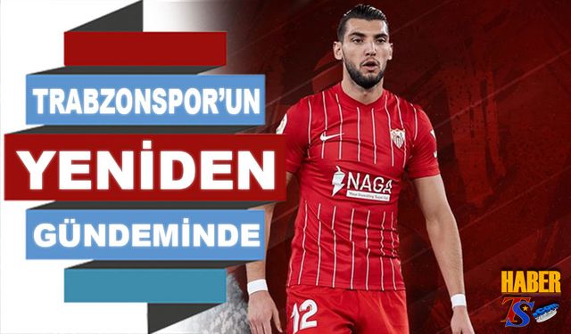 Yıldız Futbolcu Yeniden Trabzonspor'un Transfer Gündeminde