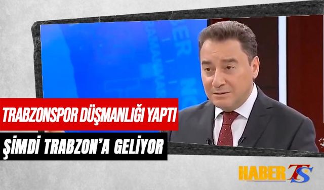 Trabzonspor Düşmanlığı Yapan Ali Babacan Trabzon'a Geliyor