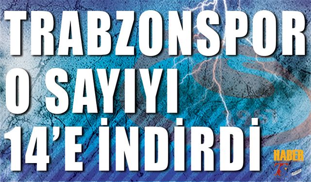 Trabzonspor O Sayıyı 14'e İndirdi