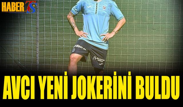 Abdullah Avcı Yeni Jokerini Buldu