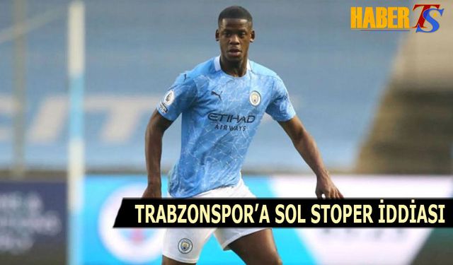 Trabzonspor'a Yeni Sol Stoper Transferi İddiası