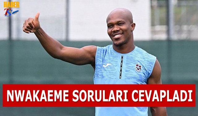 Nwakaeme Macaristan Kampında Soruları Cevapladı