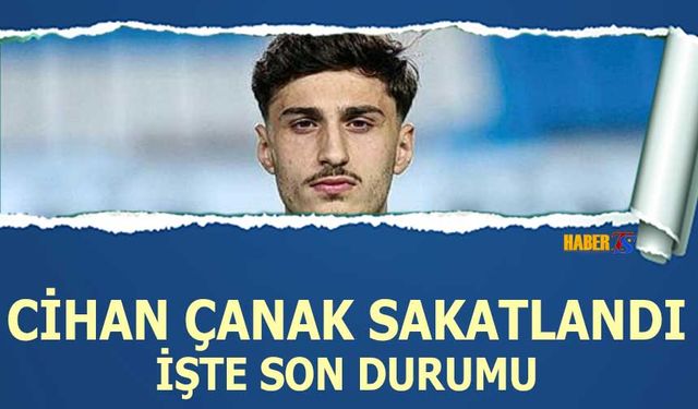 Cihan Çanak Sakatlandı