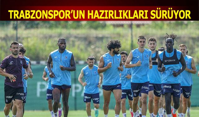 Trabzonspor'un Macaristan Kampında Hazırlıkları Sürüyor