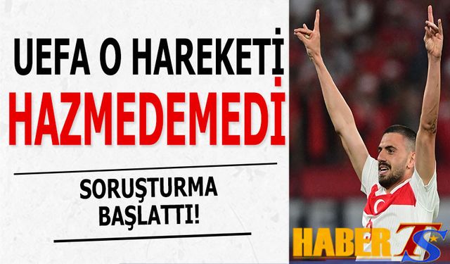 UEFA'dan Skandal Merih Demiral Kararı!