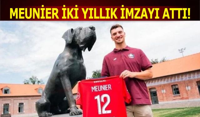 Meunier İki Yıllık İmzayı Attı