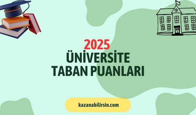 2025 Hukuk Taban Puanları Açıklandı ! Hukuk Sıralamaları İlk 20 Üniversite