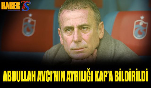 Abdullah Avcı'nın Ayrılığı KAP'a Bildirildi