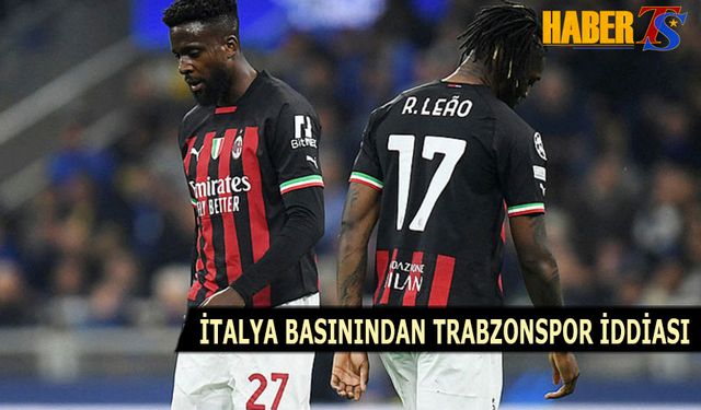 İtalya Basınından Trabzonspor İddiası