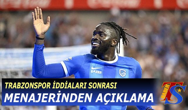 Trabzonspor İddiaları Sonrası Tolu Arokodare'nin Menajerinden Açıklama