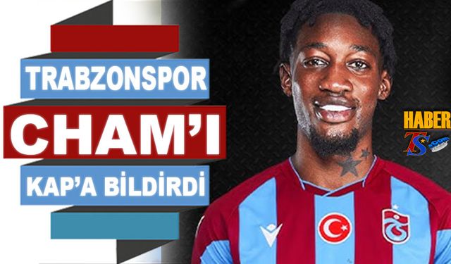 Trabzonspor Muhammed Cham Transferinin Maliyetini KAP'a Bildirdi