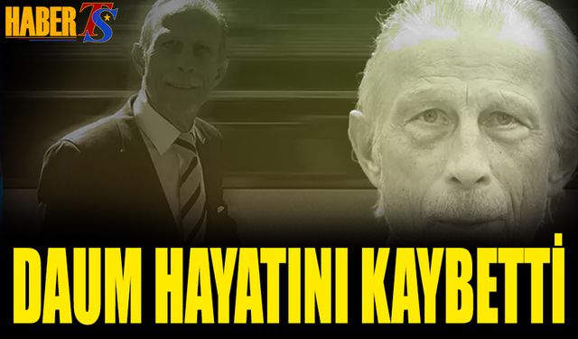 Daum Hayatını Kaybetti