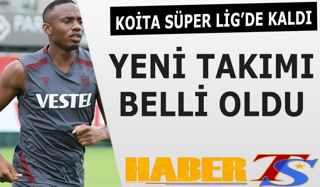 Koita Süper Lig Ekibiyle Anlaştı